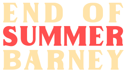 End Of Summer Barney